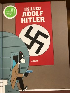 Book cover: I killed Adolf Hitler